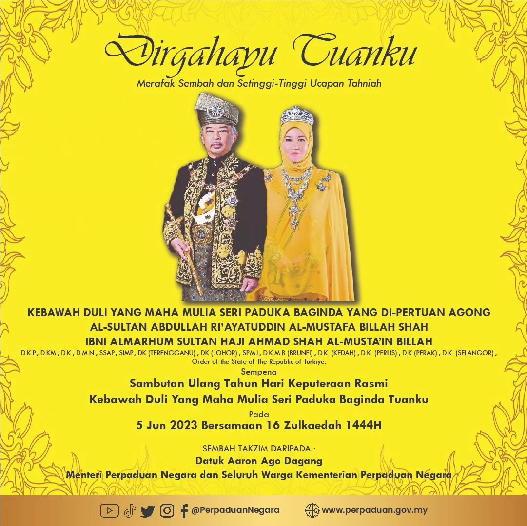 DIRGAHAYU TUANKU DAULAT TUANKU