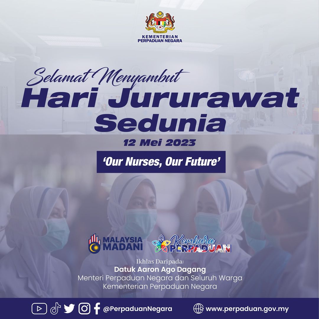 SELAMAT HARI JURURAWAT SEDUNIA