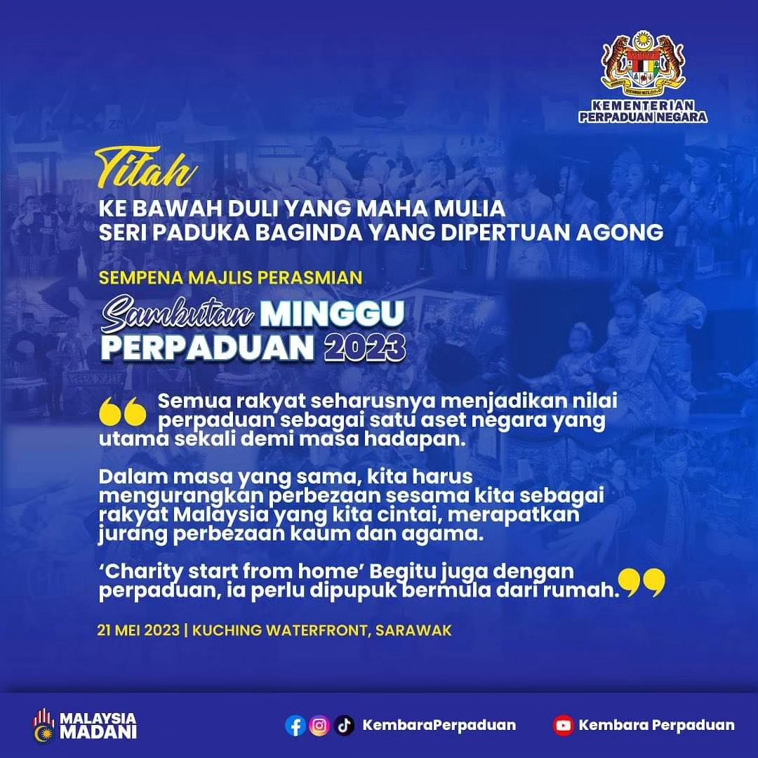 TITAH KE BAWAH DULI YANG MAHA MULIA SERI PADUKA BAGINDA YANG DIPERTUAN AGONG - SEMPENA MAJLIS PERASMIAN SAMBUTAN MINGGU PERPADUAN 2023