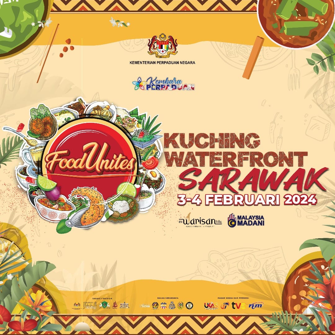 FOOD UNITES - KUCHING WATERFRONT, SARAWAK