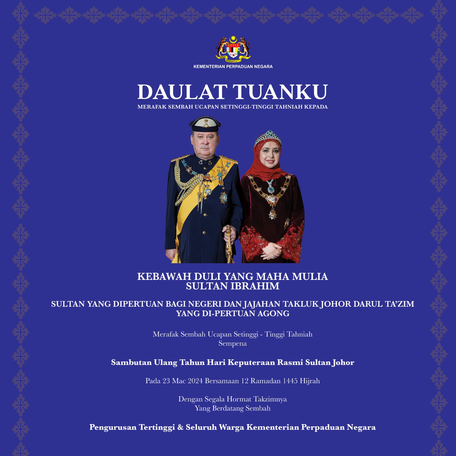 SEMPENA SAMBUTAN ULANG TAHUN HARI KEPUTERAAN RASMI SULTAN JOHOR