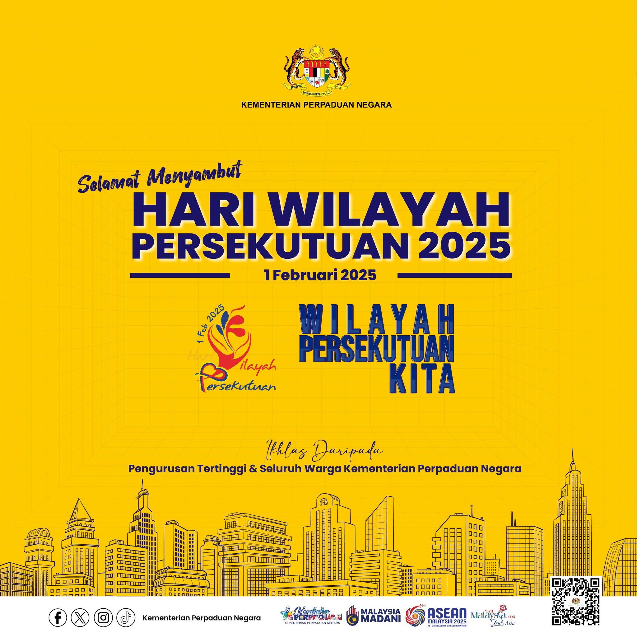 SELAMAT MENYAMBUT HARI WILAYAH PERSEKUTUAN 2025